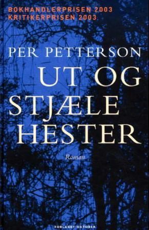 Ut og stjæle hester - roman