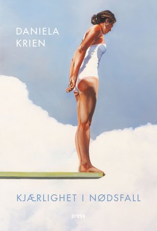 "Kjærlighet i nødsfall" av Daniela Krien