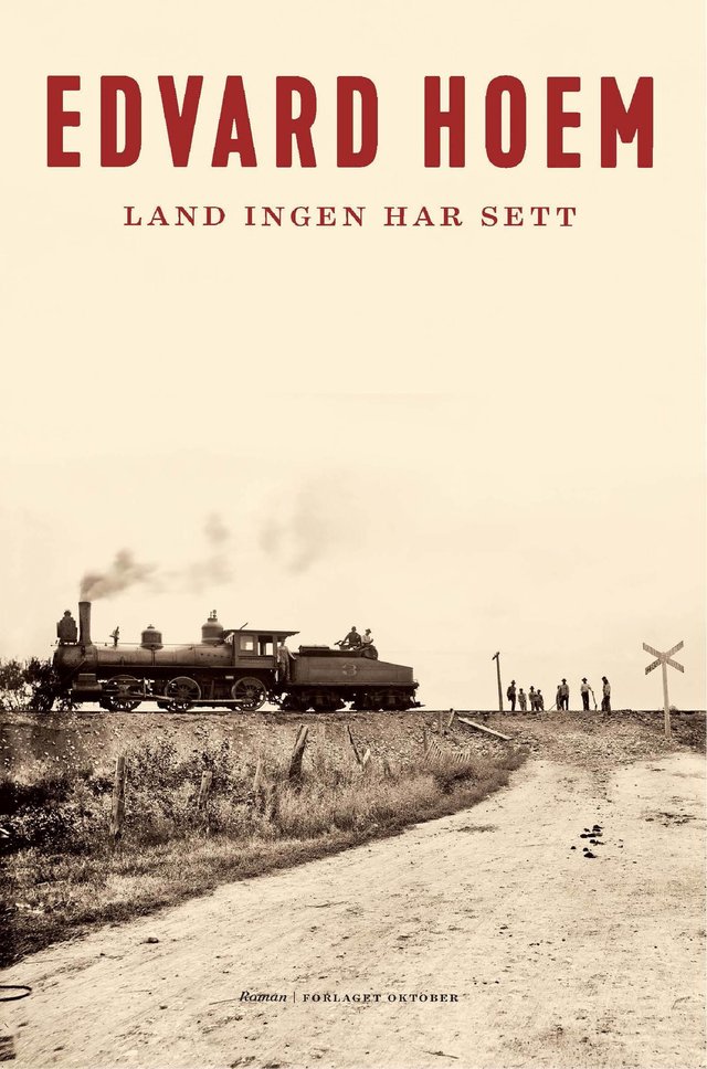 "Land ingen har sett - roman" av Edvard Hoem