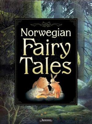 "Norwegian fairytales" av Peter Christen Asbjørnsen
