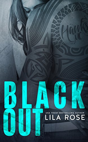 "Black Out (Hawks MC Club Book 3)" av Lila Rose