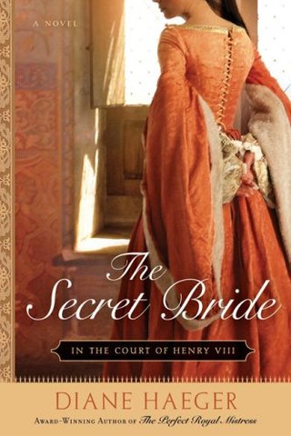 The Secret Bride (In The Court of Henry VIII, Book 1) (Henry VIII's Court)