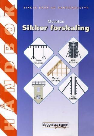 Sikker bruk av arbeidsutstyr - modul 20
