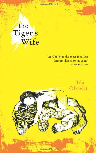 "The Tiger's Wife" av Tea Obreht