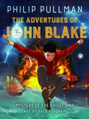 The adventures of John Blake - the mystery of the ghost ship