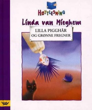 "Lilla pigghår og grønne fregner" av Linda van Mieghem