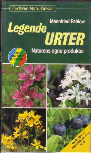 Legende urter - naturens egne produkter