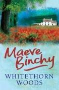 "Whitethorn Woods" av Maeve Binchy