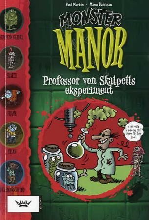 Professor von Skalpells eksperiment