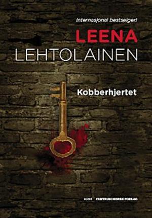 "Kobberhjertet - kriminalroman" av Leena Lehtolainen