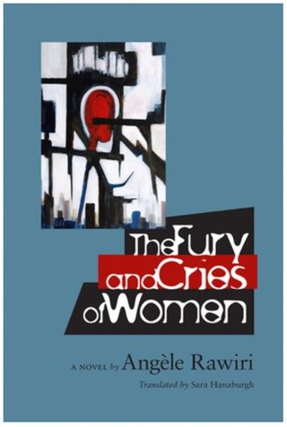 "The Fury and Cries of Women" av Angèle Rawiri
