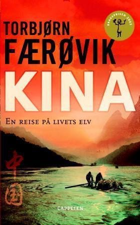 "Kina - en reise på livets elv" av Torbjørn Færøvik