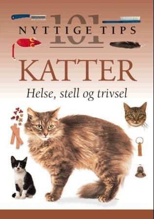 Katter - helse, stell og trivsel