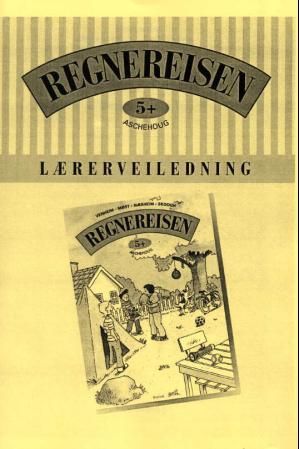 Regnereisen 5+ - lærerveiledning