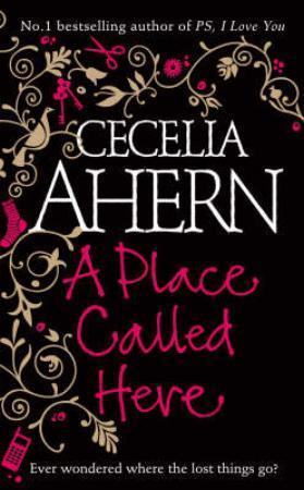 "A place called here" av Cecelia Ahern