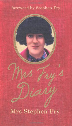 "Mrs. Fry's Diary" av Mrs Stephen Fry