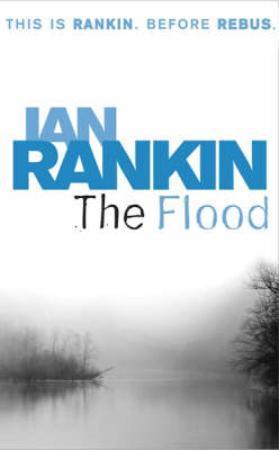 "The flood" av Ian Rankin