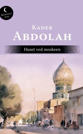 "Huset ved moskeen" av Kader Abdolah