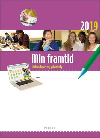 Min framtid 2019 - utdannings- og yrkesvalg