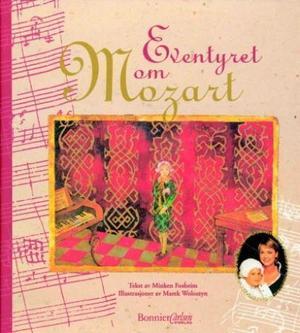 "Eventyret om Mozart" av Minken Fosheim