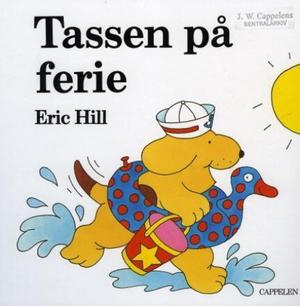 "Tassen på ferie" av Eric Hill