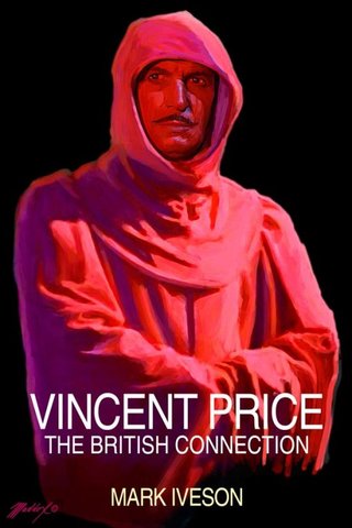 "Vincent Price: The British Connection" av Mark Iveson