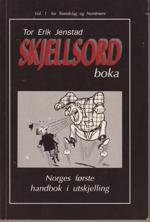 Skjellsordboka - vol 1.  Trøndelag og Nordmøre