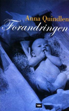 "Forandringen" av Anna Quindlen