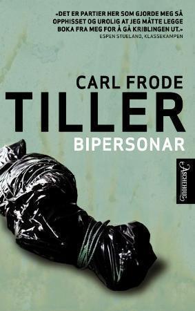 "Bipersonar" av Carl Frode Tiller