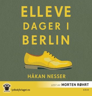 "Elleve dager i Berlin" av Håkan Nesser