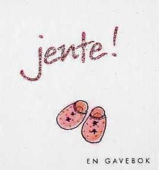 Jente! - en gavebok