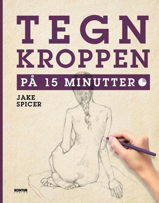 "Tegn kroppen på 15 minutter" av Jake Spicer