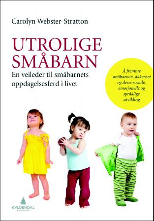 "Utrolige småbarn" av Carolyn Webster-Stratton