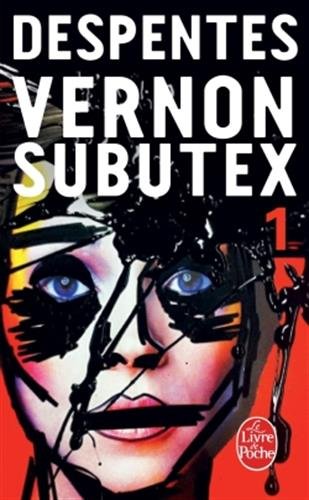 "Vernon Subutex 1 (French Edition)" av Virginie Despentes