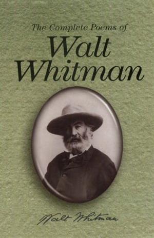 The Complete Poems of Walt Whitman (Wordsworth Poetry) (Wordsworth Poetry Library)
