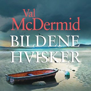 "Bildene hvisker" av Val McDermid