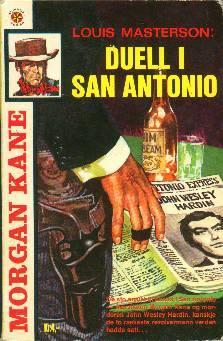 "Duell i San Antonio ; En colt til senora" av Louis Masterson