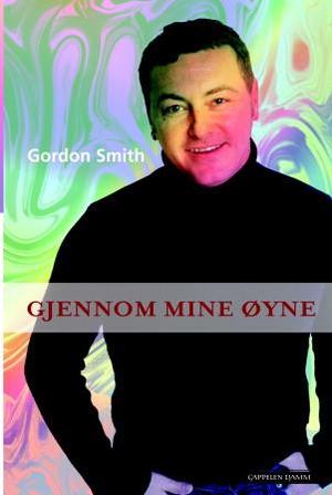 "Gjennom mine øyne" av Gordon Smith