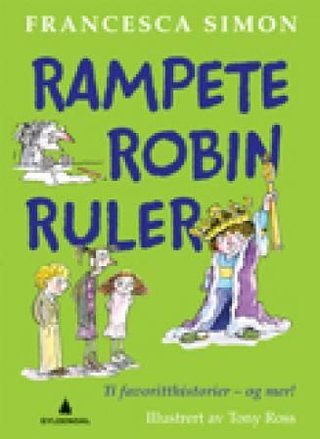 "Rampete Robin ruler" av Francesca Simon