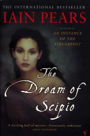 "The dream of Scipio" av Iain Pears