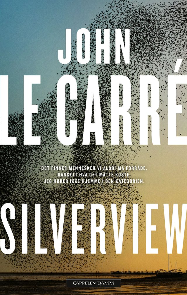 "Silverview" av John Le Carré