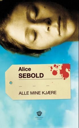 "Alle mine kjære roman" av Alice Sebold