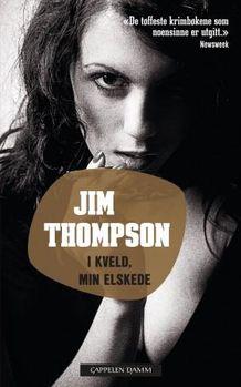 "I kveld, min elskede" av Jim Thompson