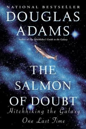 "The Salmon of Doubt" av Douglas Adams