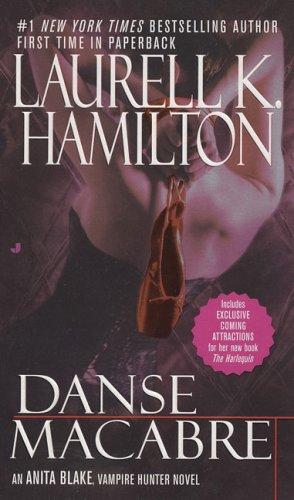 "Danse Macabre (Anita Blake, Vampire Hunter, Book 14)" av Laurell K. Hamilton