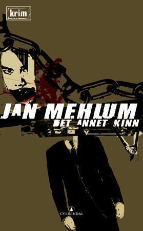 "Det annet kinn - kriminalroman" av Jan Mehlum