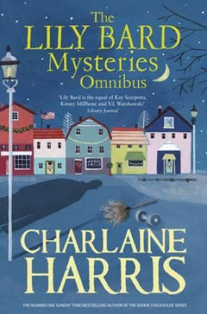 "The Lily Bard mysteries omnibus" av Charlaine Harris