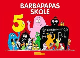 "Barbapapas skole" av Annette Tison