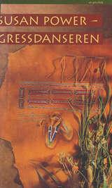 "Gressdanseren" av Susan Power