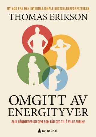"Omgitt av energityver" av Thomas Erikson